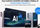 Kup smartfon lub tablet z Galaxy AI, a słuchawki Galaxy Buds2 Pro otrzymasz w prezencie