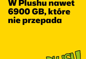 W Plushu nawet 6900 GB, które nie przepada