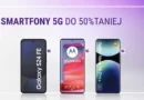 Play z nową wakacyjną promocją na smartfony – nawet 50% taniej