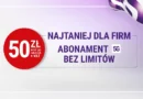 Play z nową promocją „Najtaniej dla Firm”
