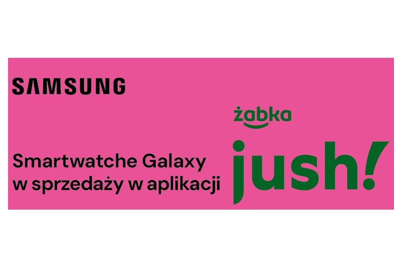 Samsung i Żabka Jush łączą siły – smartwatche i opaski z dostawą nawet ...