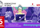 „Dziewczyny w grze!” – startuje V edycja