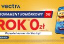 Vectra – abonament komórkowy 5G na rok za 0 zł dla osób przenoszących numer