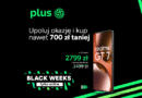 Wyjątkowe oferty na Black Weeks w Plusie
