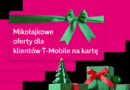 Mikołajkowe oferty dla klientów T-Mobile na kartę
