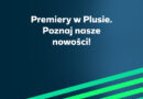 Nowości od motorola i OPPO w przedsprzedaży w Plusie