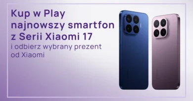 Premiera w Play – najnowsze smartfony Xiaomi 17T Pro i Xiaomi 17T