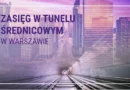 W Tunelu Średnicowym można normalnie korzystać z telefonu dzięki Play