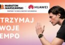 Huawei partnerem technologicznym 48. Maratonu Warszawskiego!