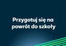Powrót do szkoły z ofertą Plusa