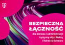 Bezpieczna łączność dla biznesu i administracji: T-Mobile Polska nawiązuje współpracę z Nokią i Rohde & Schwarz